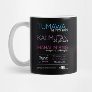 TAGALOG - Healthy Pelvic Floor Muscles! Mug